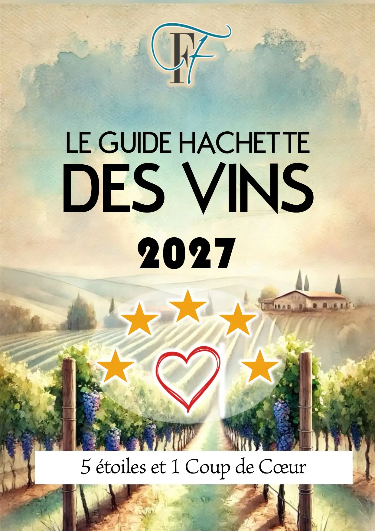 Palmarès Domaines Fontana Guide Hachette des Vins 2027
